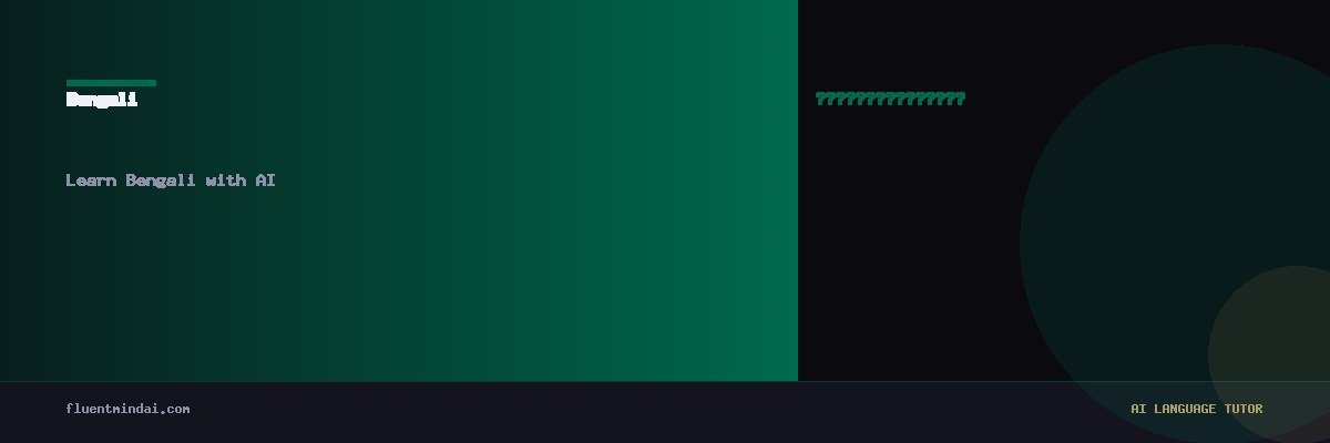 Learn Bengali with AI — FluentMind AI