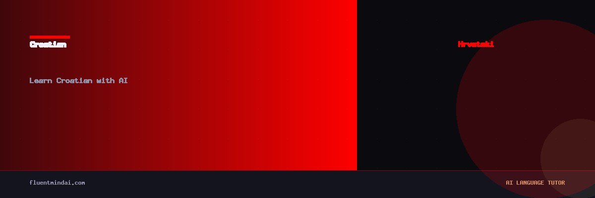 Learn Croatian with AI — FluentMind AI