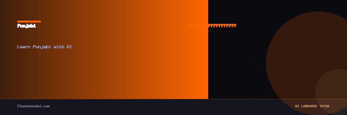 Learn Punjabi with AI — FluentMind AI