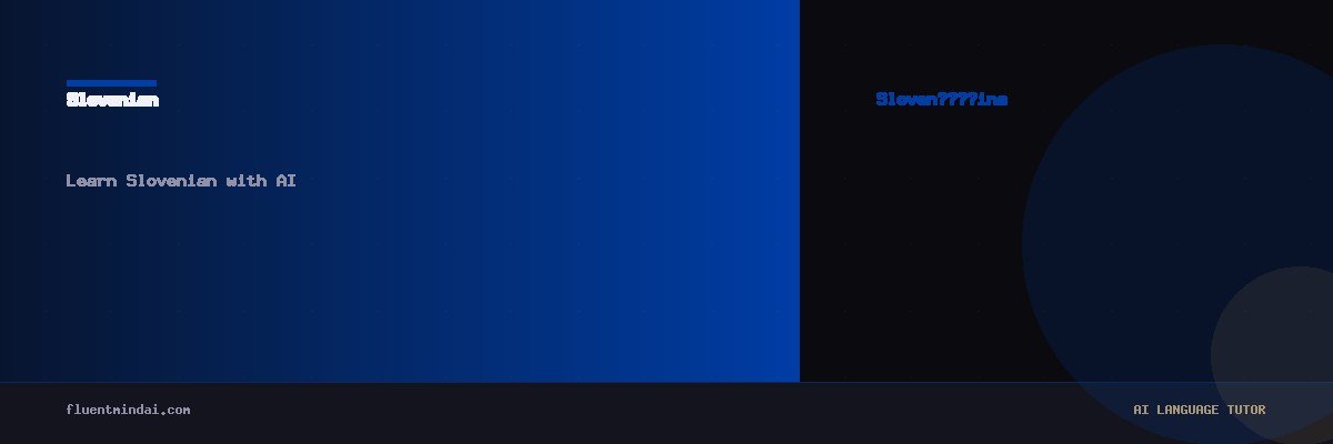 Learn Slovenian with AI — FluentMind AI