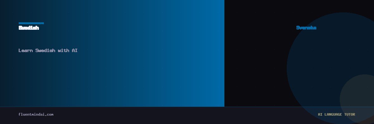 Learn Swedish with AI — FluentMind AI