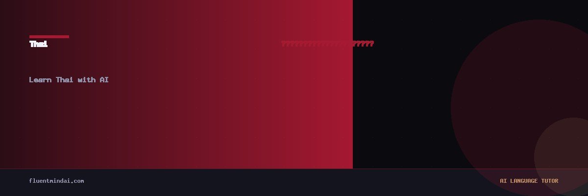 Learn Thai with AI — FluentMind AI